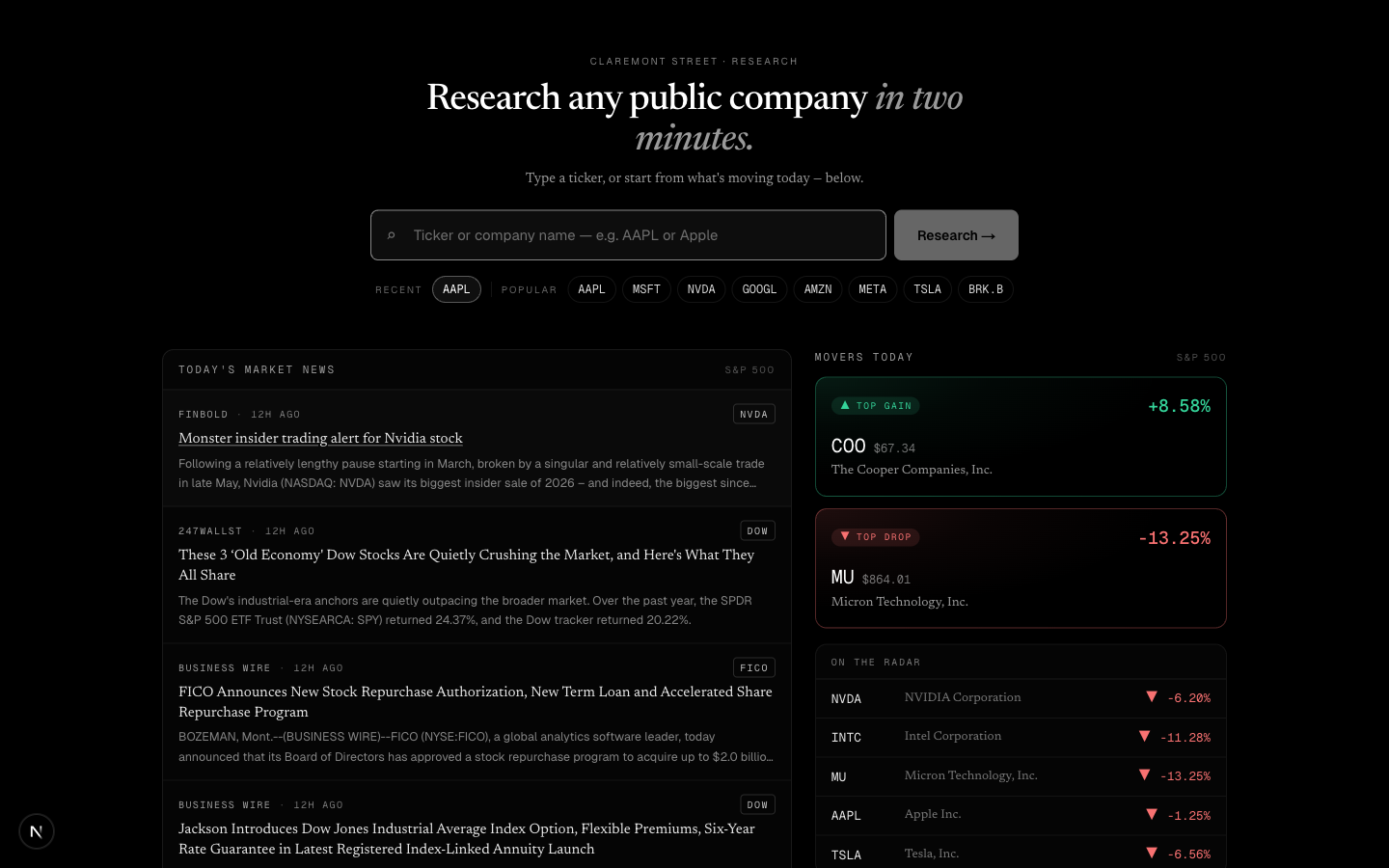 The Claremont Street research screen — enter a ticker or company name to start, with live market news and the day's movers alongside.
